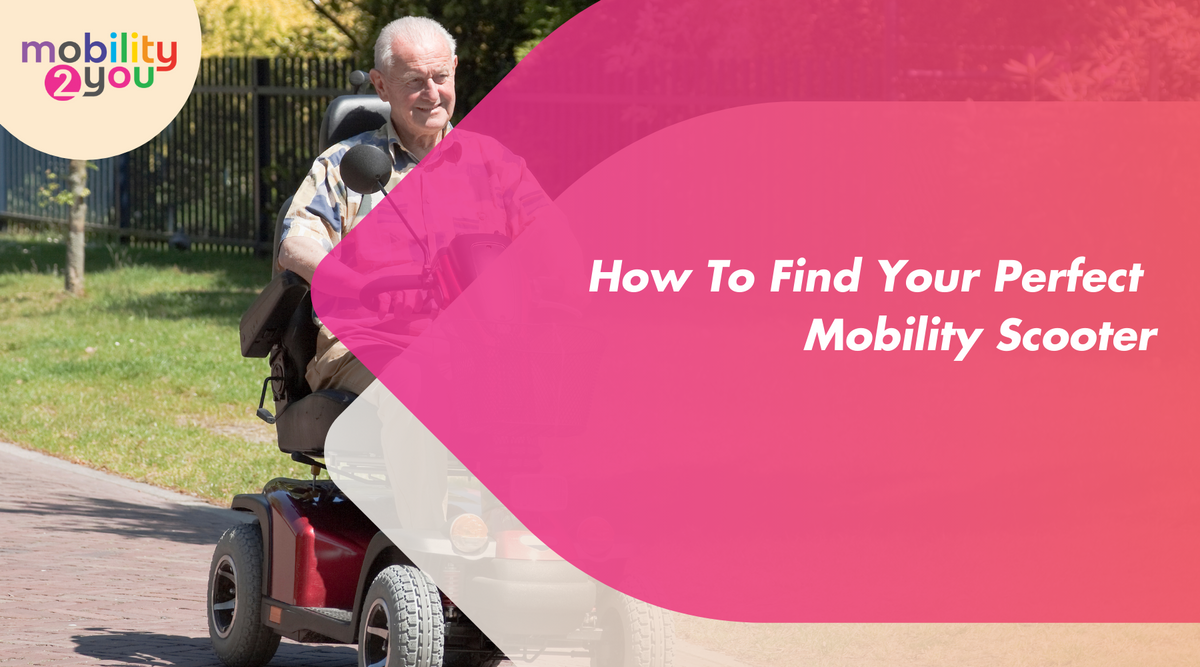 How To Find Your Perfect Mobility Scooter (Ultimate Guide) — Mobility 2 You