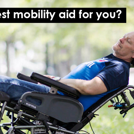 How to choose the best mobility aid for you?