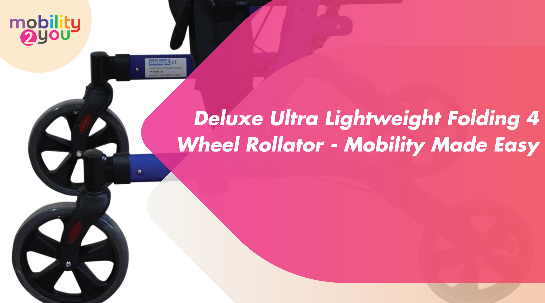 Deluxe ultra lightweight folding 4 wheel rollator from Mobility 2You for easy and safe everyday mobility