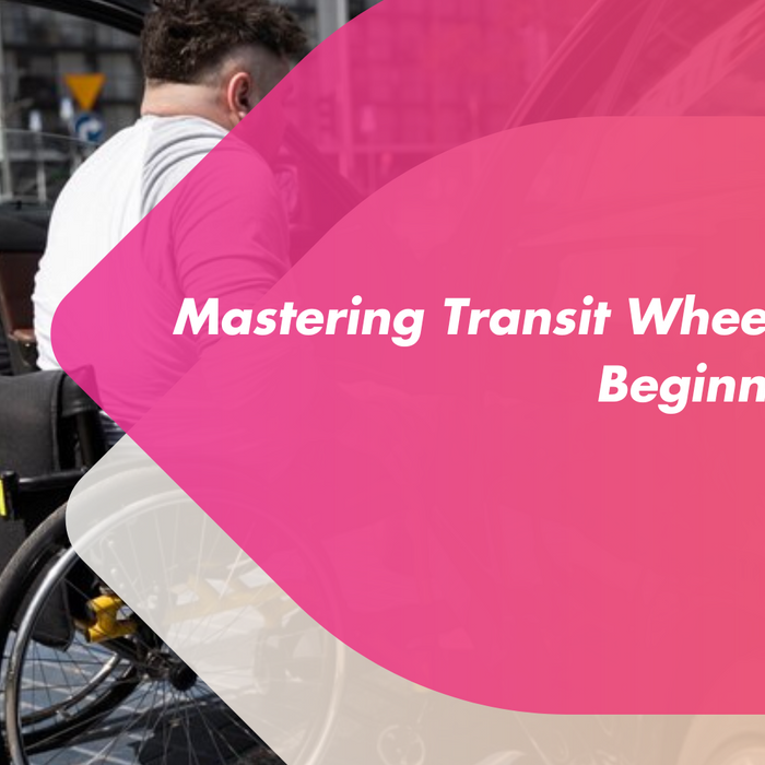 Mastering Transit Wheelchairs - A Beginner's Guide