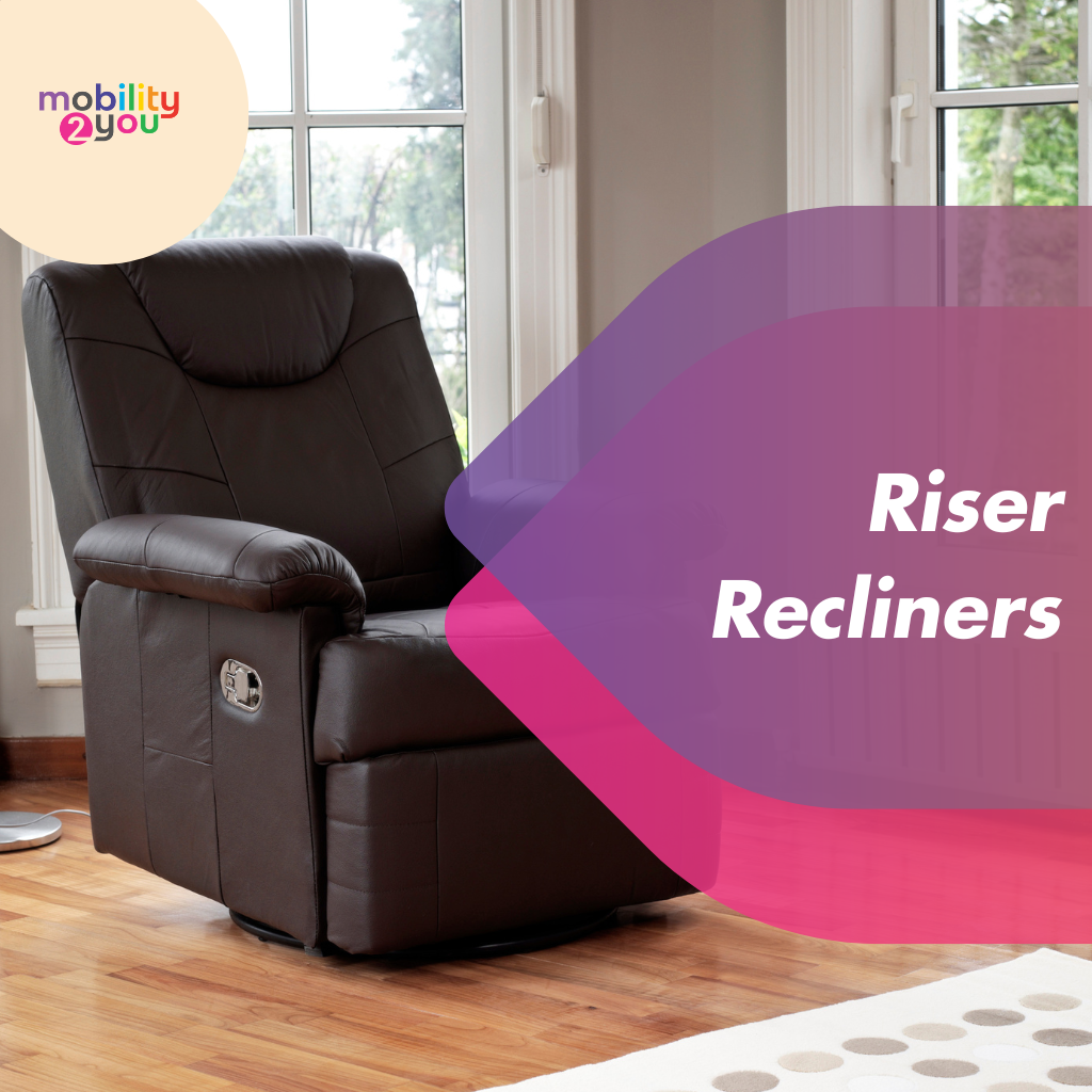 Riser Recliners